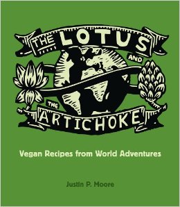 The Lotus and the Artichoke - Vegan Recipes from World Adventures, 2nd Ed, English.